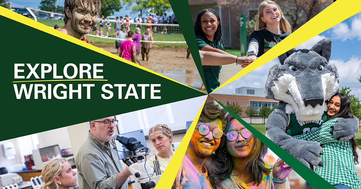 graphic with the words explore wright state day and photos of students on campus