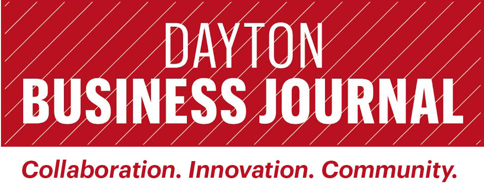 Dayton Business Journal - Collaboration. Innovation. Community.