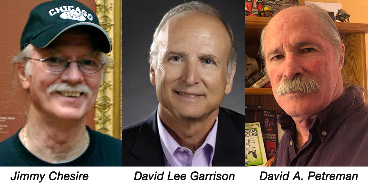 Jimmy Chesire, David Garrison, & David Petreman