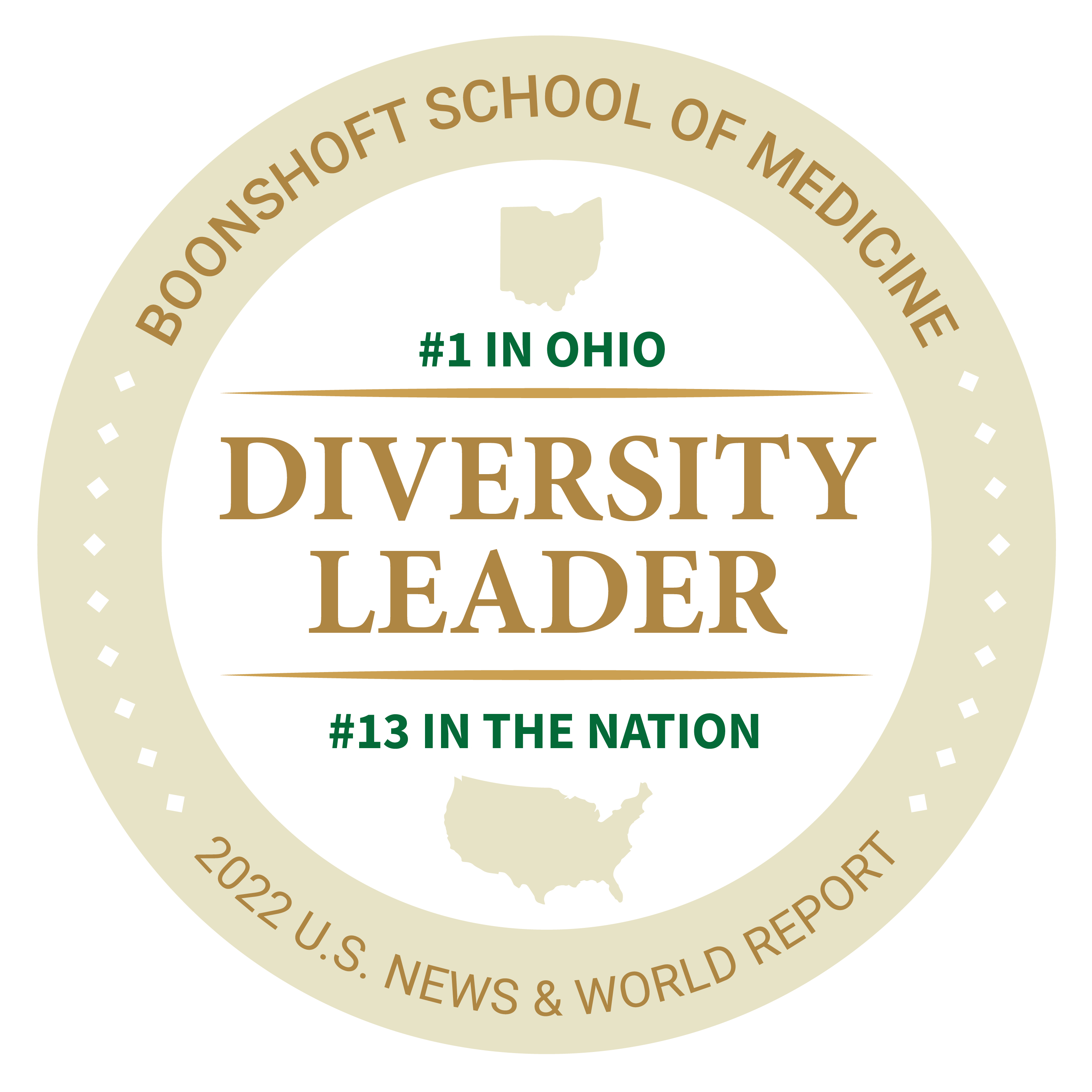 2022 U.S. News & World Report 1st in Ohio 13th in the Nation Diversity Leader Boonshoft School of Medicine.png