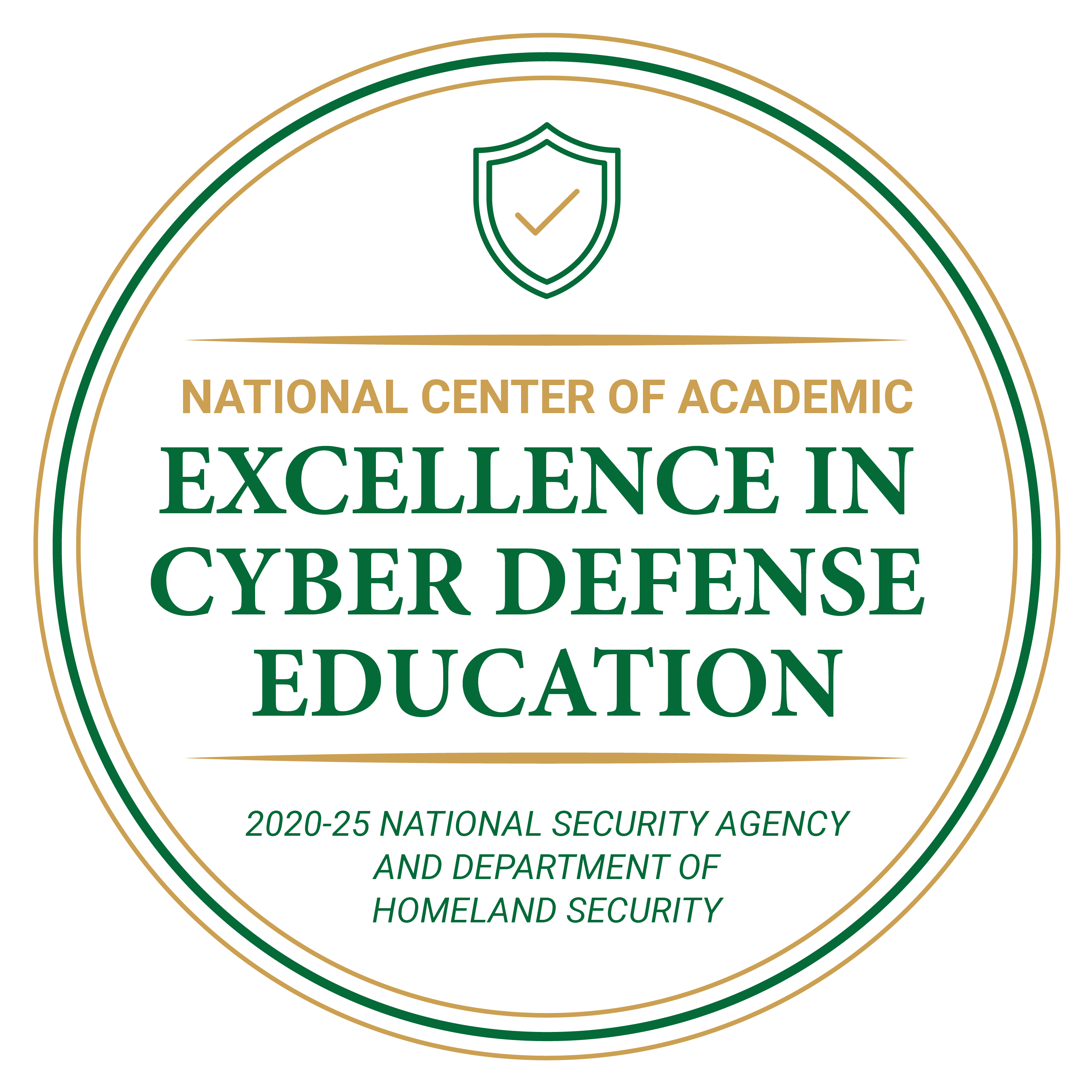 2020 National Security Agency and Department of homeland security National Center of Academic Excellence in Cyber Defence Education