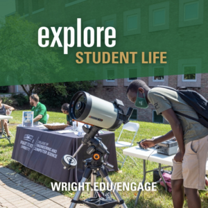 explore student life graphic wright.edu/engage